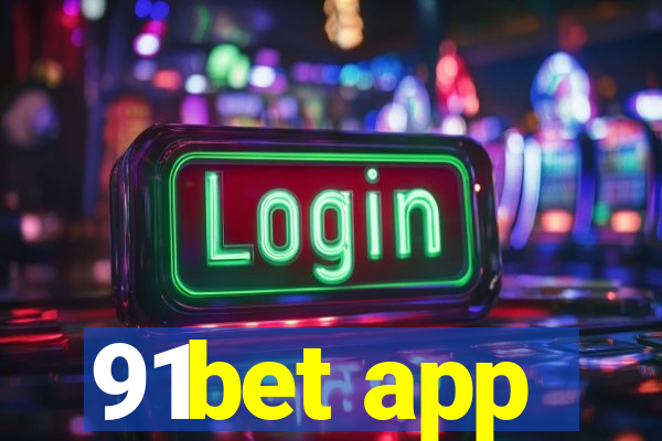 91bet app